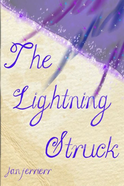The Lightning Struck