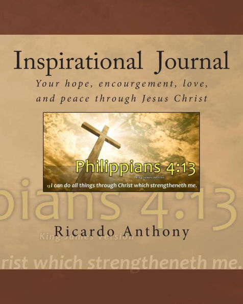 Inspirational Journal: Inspirational Bible verses with your walk with Jesus