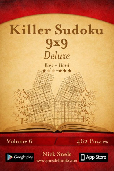 Killer Sudoku 9x9 Deluxe - Easy to Hard - Volume 6 - 462 Puzzles