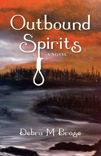 Outbound Spirits: A Novel