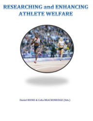 Title: Researching and Enhancing Athlete Welfare, Author: Celia Brackenridge