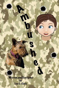 Title: Ambushed, Author: Lisa C Clark