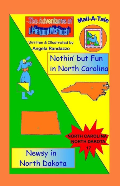 North Carolina/North Dakota: Nothin' But Fun in N. Carolina/Newsy in N. Dakota