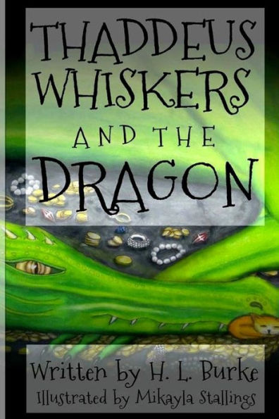 Thaddeus Whiskers and the Dragon