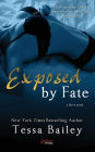 Exposed by Fate (Serve Series #2)