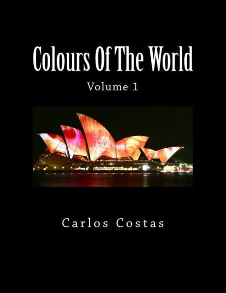 Colours Of The World: Volume 1