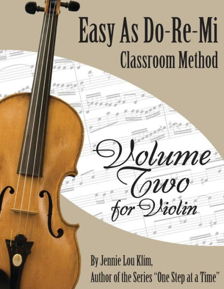 Easy As Do - Re - Mi: Violin Book Two