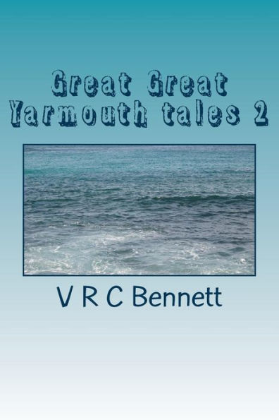 great great yarmouth tales 2