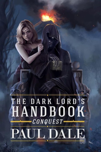 The Dark Lord's Handbook: Conquest