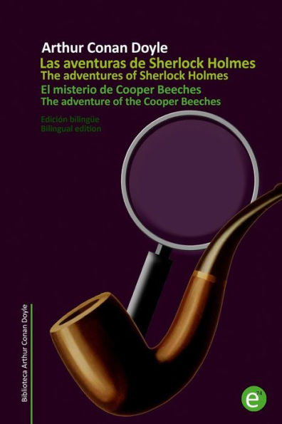 El misterio de Cooper Beeches/The adventure of the Cooper Beeches: Edición bilingüe/Bilingual edition