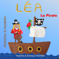 Title: Lea la Pirate, Author: Delphine Stephen