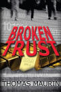 Broken Trust