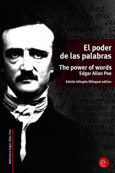 El poder de las palabras/The power of words: Ediciï¿½n bilingï¿½e/Bilingual edition