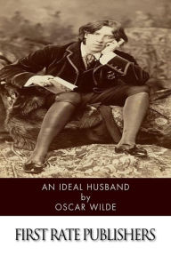 Title: An Ideal Husband, Author: Oscar Wilde