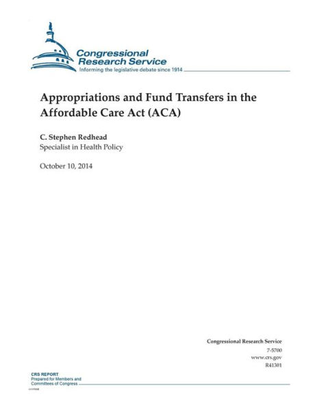 Appropriations and Fund Transfers in the Affordable Care Act (ACA)