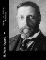 Title: Benita - An African Romance, Author: H. Rider Haggard