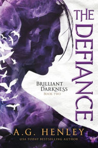 Title: The Defiance, Author: A.G. Henley