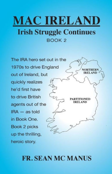 MAC IRELAND Irish Struggle Continues Book 2