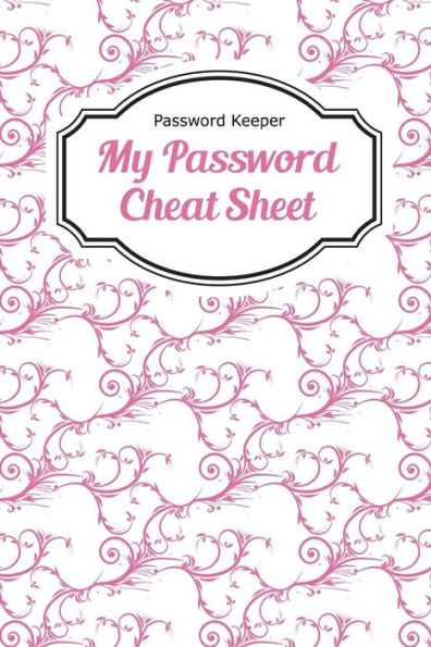 Password Keeper: My Password Cheat Sheat