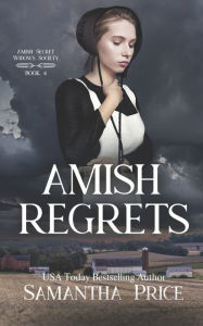 Title: Amish Regrets, Author: Samantha Price