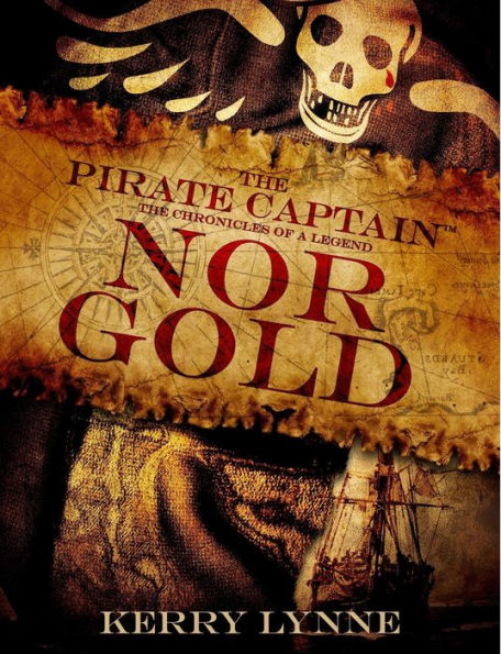 The Pirate Captain, Nor Gold