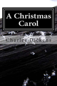 Title: A Christmas Carol: (Charles Dickens Classics Collection), Author: Dickens Charles Charles