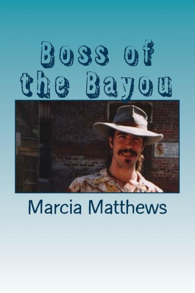 Boss of the Bayou