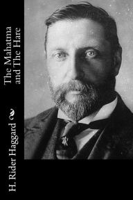 Title: The Mahatma and The Hare, Author: H. Rider Haggard