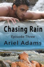 Chasing Rain Episode 3: A Tropical Vampire/Shifter Romance