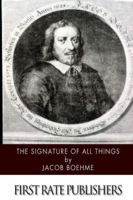 Title: The Signature of All Things, Author: Jacob Boehme