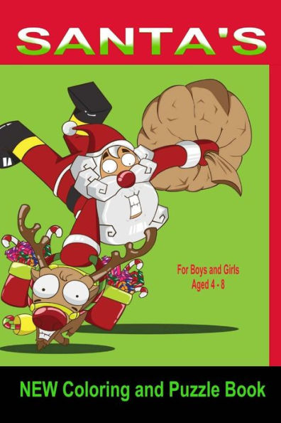 Santa's New Coloring and Puzzle Book: For Boys and Girls Aged 4-8