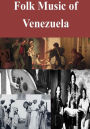 Folk Music of Venezuela