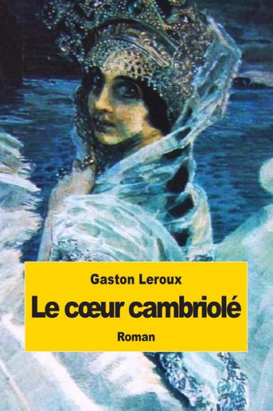 Le coeur cambriolï¿½: suivi de L'homme qui a vu le diable