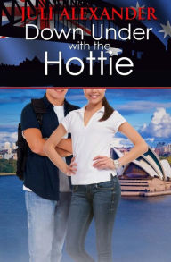 Title: Down Under with the Hottie, Author: Juli Alexander