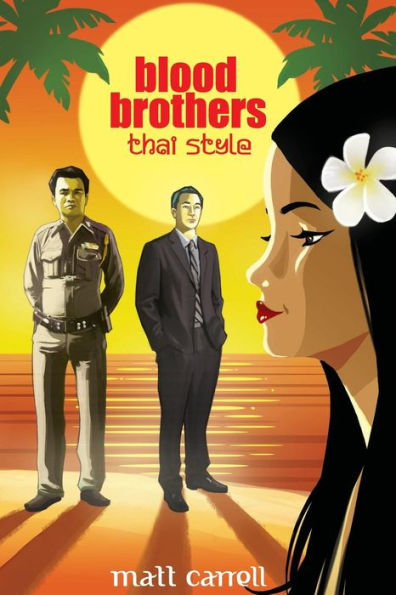Blood Brothers... Thai Style