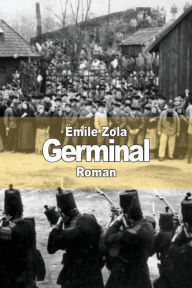 Title: Germinal, Author: ïmile Zola