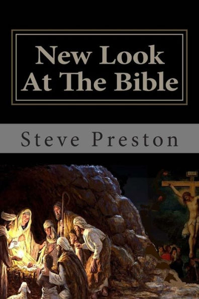 New Look At The Bible