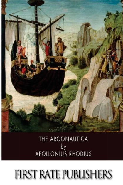 The Argonautica by Apollonius Rhodius, Paperback | Barnes & Noble®