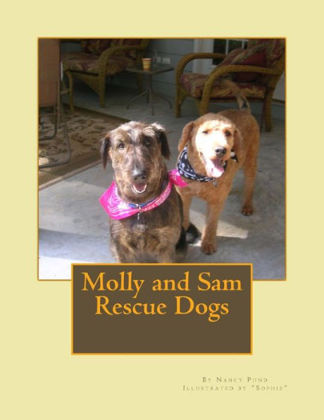 Molly and Sam Rescue Dogs