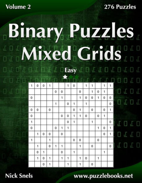 Binary Puzzles Mixed Grids - Easy - Volume 2 - 276 Puzzles