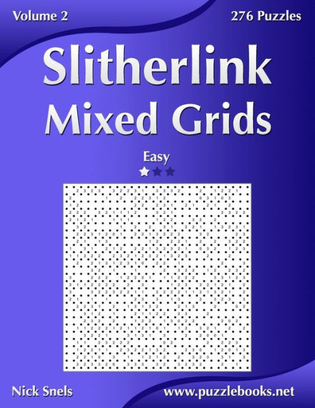 Slitherlink Mixed Grids - Easy - Volume 2 - 276 Puzzles