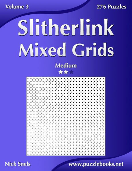 Slitherlink Mixed Grids - Medium - Volume 3 - 276 Puzzles