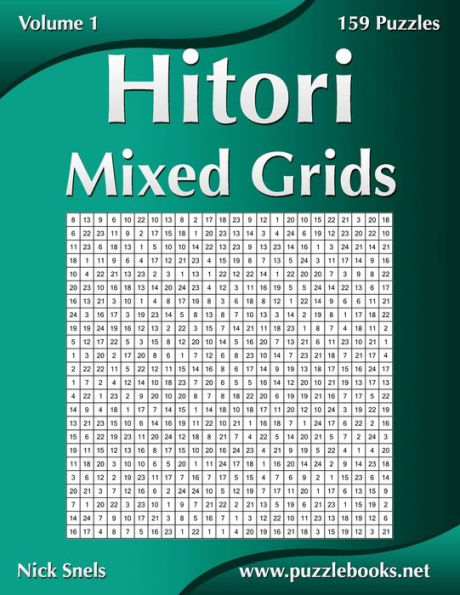 Hitori Mixed Grids - Volume 1 159 Puzzles