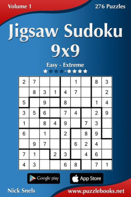 Jigsaw Sudoku 9x9 - Easy to Extreme - Volume 1 - 276 Puzzles by Nick ...