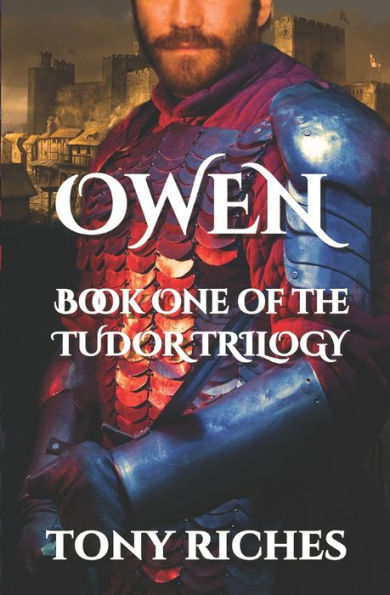 Owen - Book One of the Tudor Trilogy