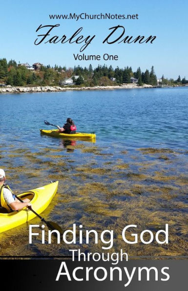Finding God Through Acronyms Vol 1