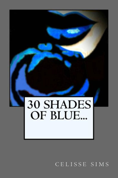 30 Shades Of Blue