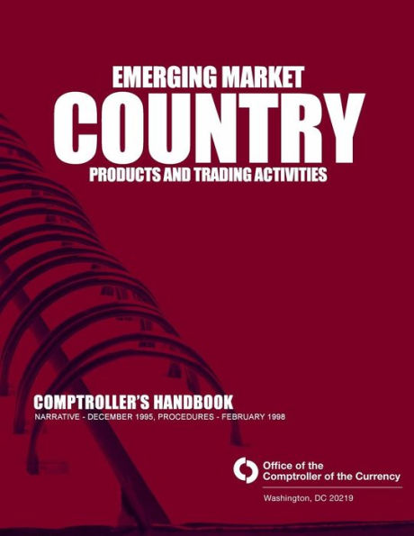 Emerging Market Country Products and Trading Activities Comptrollers Handbook