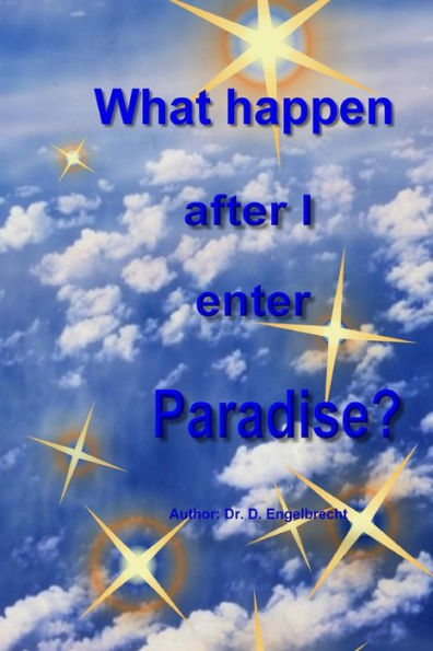 What happen after i enter Paradise