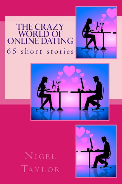 The crazy world of online dating